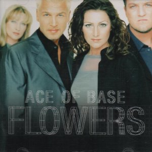 gebrauchter Tonträger – Ace Of Base – Flowers