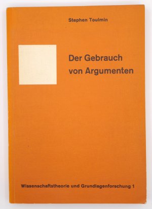 gebrauchtes Buch – Toulmin, Stephen E – Der Gebrauch von Argumenten