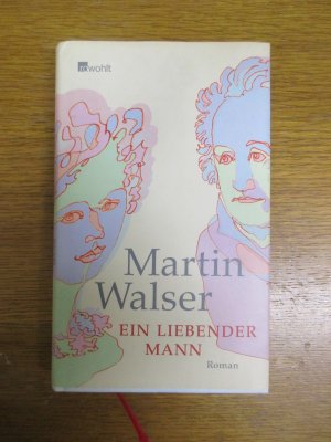 gebrauchtes Buch – Martin Walser – Ein liebender Mann