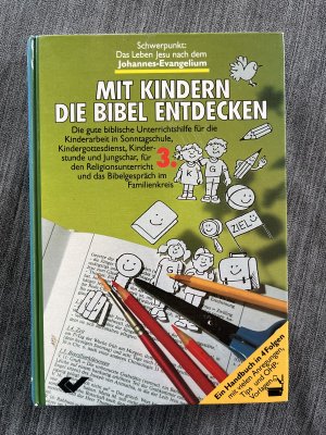 Mit Kindern die Bibel entdecken