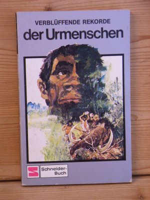 gebrauchtes Buch – Dieter Conrads – "Verblüffende Rekorde der Urmenschen" Band 1