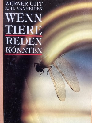 gebrauchtes Buch – Gitt, Werner; Vanheiden – Wenn Tiere reden könnten...