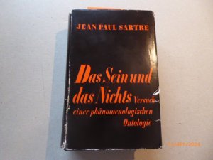 Das Sein und das Nichts. Versuch einer phänomenologischen Ontologie. . Aus dem Französischen von Justus Streller, Karl August Ott und Alexa Wagner. Erste […]