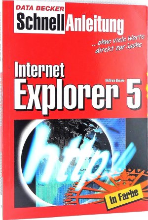 gebrauchtes Buch – Wolfram Gieseke – Internet Explorer 5.