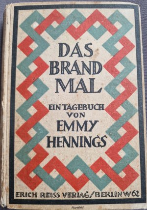 Das Brandmal. Ein Tagbuch.