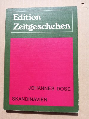 antiquarisches Buch – Johannes Dose – Edition Zeitgeschehen, Skandinavien