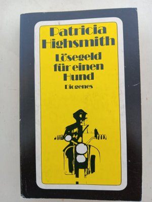 gebrauchtes Buch – Patricia Highsmith – Lösegeld für einen Hund