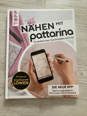 gebrauchtes Buch – frechverlag – Nähen mit Pattarina - so einfach war Zuschneiden noch nie