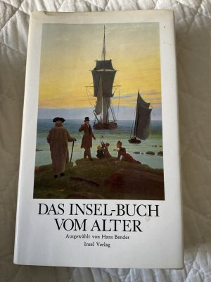 gebrauchtes Buch – Hans Bender – Das Insel-Buch vom Alter