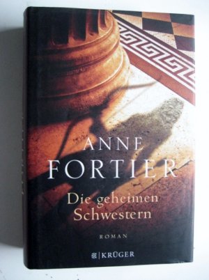 gebrauchtes Buch – Anne Fortier – Die geheimen Schwestern