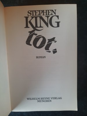 gebrauchtes Buch – Stephen King – tot. Roman.