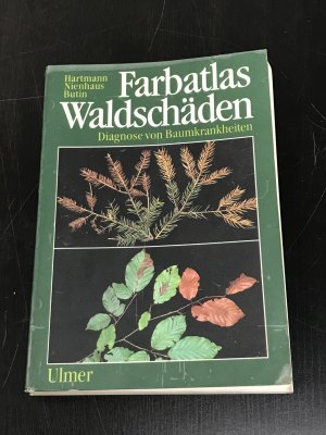 Farbatlas Waldschäden