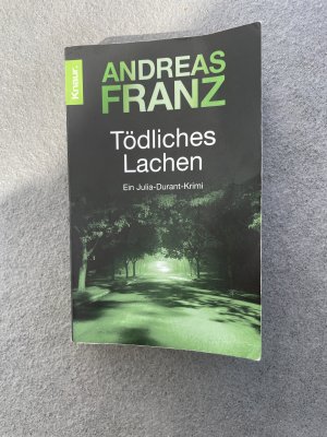 gebrauchtes Buch – Andreas Franz – Tödliches Lachen - Ein Julia-Durant-Krimi