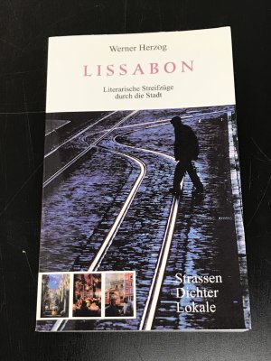 gebrauchtes Buch – Werner Herzog – Lissabon - Literarische Streifzüge durch die Stadt