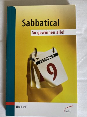 gebrauchtes Buch – Elke Pohl – Sabbatical - so gewinnen alle