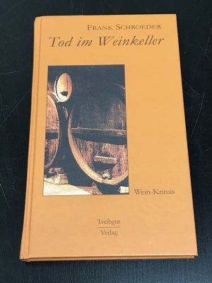 Tod im Weinkeller - Weinkrimis