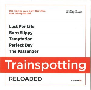 gebrauchter Tonträger – Various Artists – Trainspotting Reloaded (Rolling Stone Rare Trax 103)