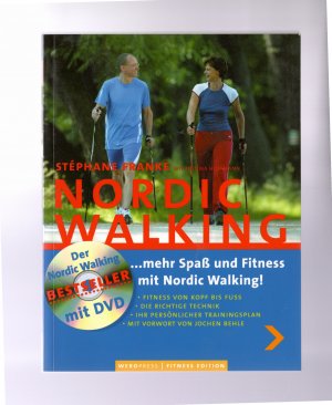 gebrauchtes Buch – Stéphane Franke – NORDIC WALKING - Mehr Spass und Fitness mit Nordic Walking