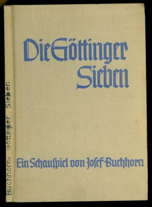 Die Göttinger Sieben - Ein Schauspiel