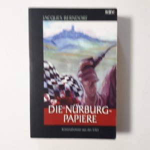 gebrauchtes Buch – Jacques Berndorf – Die Nürburg-Papiere