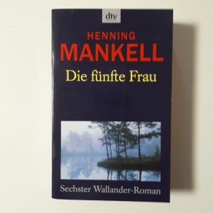 gebrauchtes Buch – Henning Mankell – Die fünfte Frau