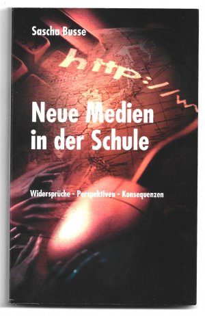 gebrauchtes Buch – Sascha Busse – Neue Medien in der Schule