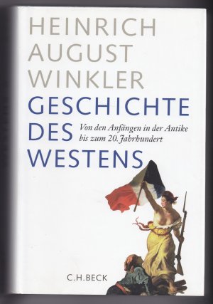 gebrauchtes Buch – Winkler, Heinrich August – Von den Anfängen in der Antike bis zum 20. Jahrhundert