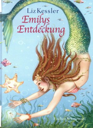 gebrauchtes Buch – Kessler, Liz – Emilys Entdeckung Liz Kessler.