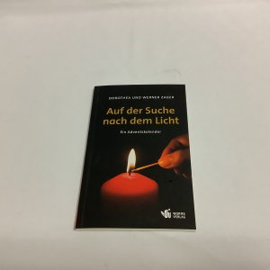 gebrauchtes Buch – Zager, Dorothea; Zager – Auf der Suche nach dem Licht - Ein Adventskalender