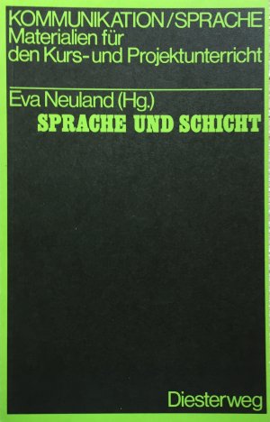 gebrauchtes Buch – Eva Neuland  – Sprache und Schicht