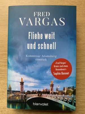 gebrauchtes Buch – Fred Vargas – Fliehe weit und schnell - Kommissar Adamsberg ermittelt - der 3. Fall