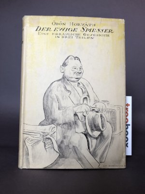 Der ewige Spießer. Tadellose Erstausgabe