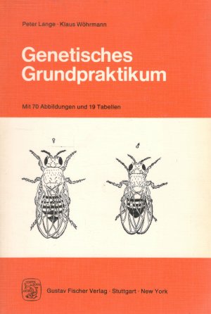 Genetisches Grundpraktikum