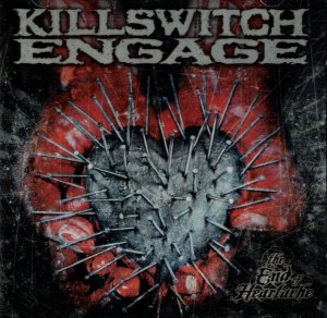 gebrauchter Tonträger – Killswitch Engage – The End Of Heartache