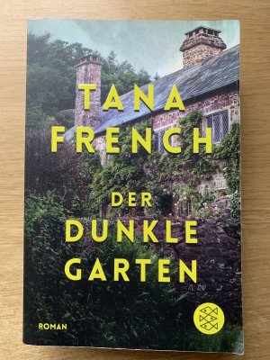 gebrauchtes Buch – Tana French – Der dunkle Garten