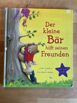 gebrauchtes Buch – Hubery, Julia; Pedler – Der kleine Bär hilft seinen Freunden