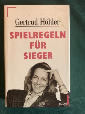 gebrauchtes Buch – Gertrud Höhler – Spielregeln für Sieger