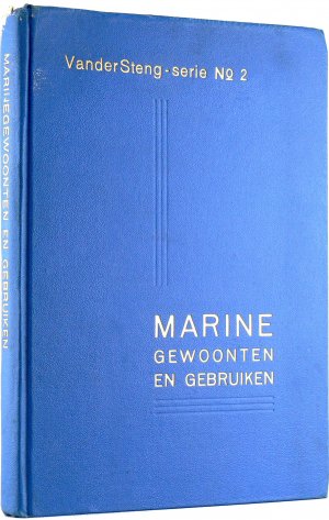 Marinegewoonten en gebruiken.