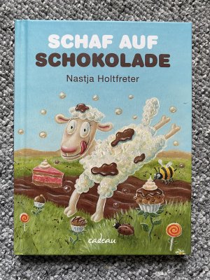 gebrauchtes Buch – Nastja Holfreter – Schaf auf Schokolade