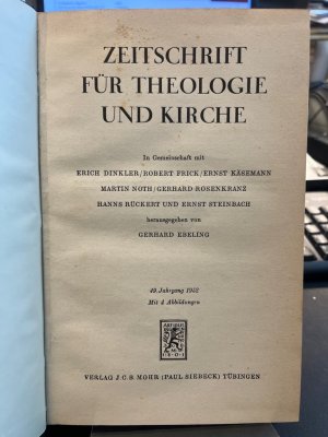 Zeitschrift für Theologie und Kirche ZThK 49. Jahrgang 1952.