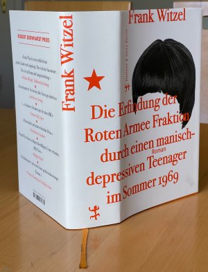 gebrauchtes Buch – Frank Witzel – Die Erfindung der Roten Armee Fraktion durch einen manisch-depressiven Teenager im Sommer 1969