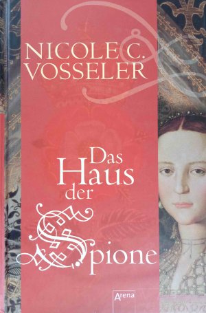 gebrauchtes Buch – Vosseler, Nicole C – Das Haus der Spione.