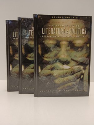 Encyclopedia of Literature and Politics: Censorship Volume I II III