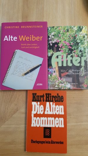 gebrauchtes Buch – Brunnsteiner, Christine / Marion Habicht / Kurt Hirche – Alte Weiber / Alter. Resignation oder Neubeginn / Die Alten kommen