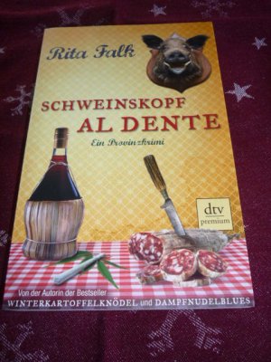 gebrauchtes Buch – Rita Falk – Schweinskopf al dente - ein Provinzkrimi