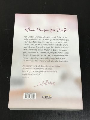 gebrauchtes Buch – Jen Hatmaker – Dein Moment - kleine Pausen für Mütter