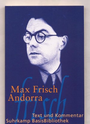 gebrauchtes Buch – Max Frisch – Andorra., Stück in zwölf Bildern: Text und Kommentar.