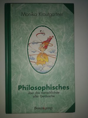 Philosophisches über das Menschlichste aller Geräusche