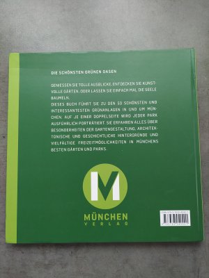 gebrauchtes Buch – Jakob Kachelmann – DAS BESTE IN MÜNCHEN Parks, Gärten und grüne Oasen