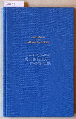 gebrauchtes Buch – Samuel Hahnemann – Heilkunde der Erfahrung. [= Panopticum Medicum, Bd. 1]